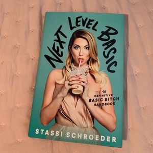 NEXT LEVEL BASIC- Stassi Schroeder Book